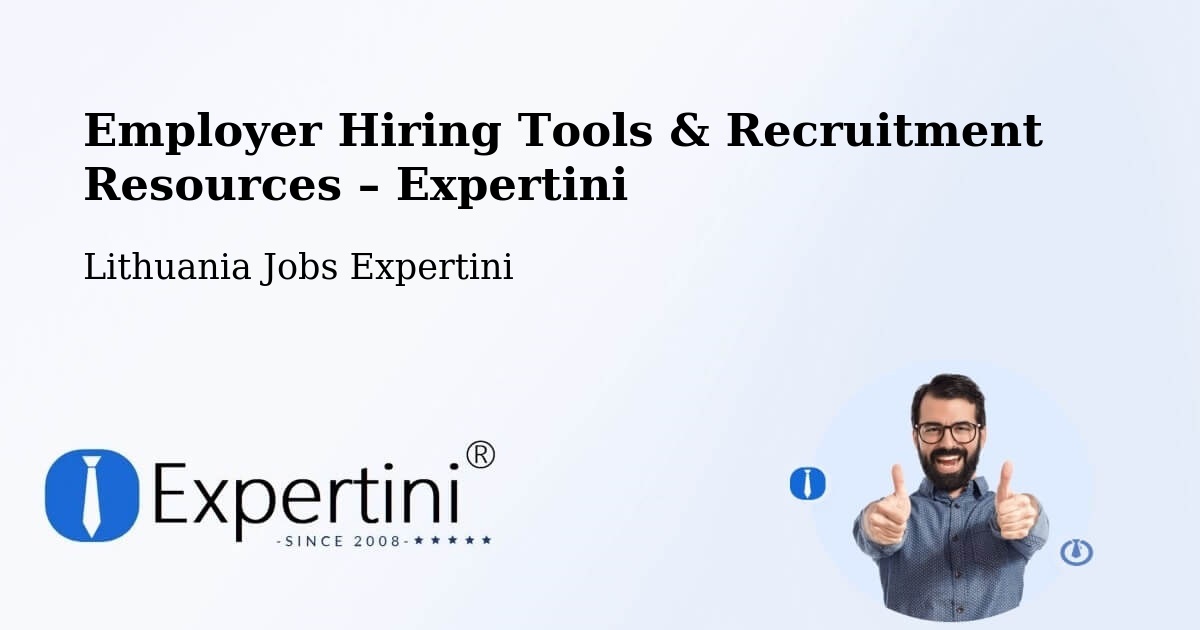 Employer Hiring Tools & Recruitment Resources – Vievis - Vievis, Lithuania Jobs Expertini