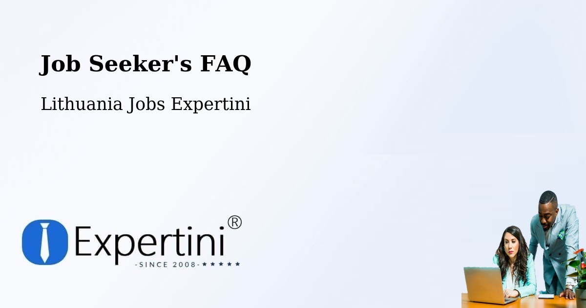 Employer FAQ – Vievis - Lithuania Jobs Expertini