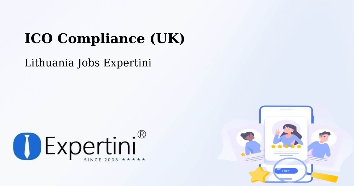 UK Data Protection & ICO Compliance – Vievis - Lithuania Jobs Expertini
