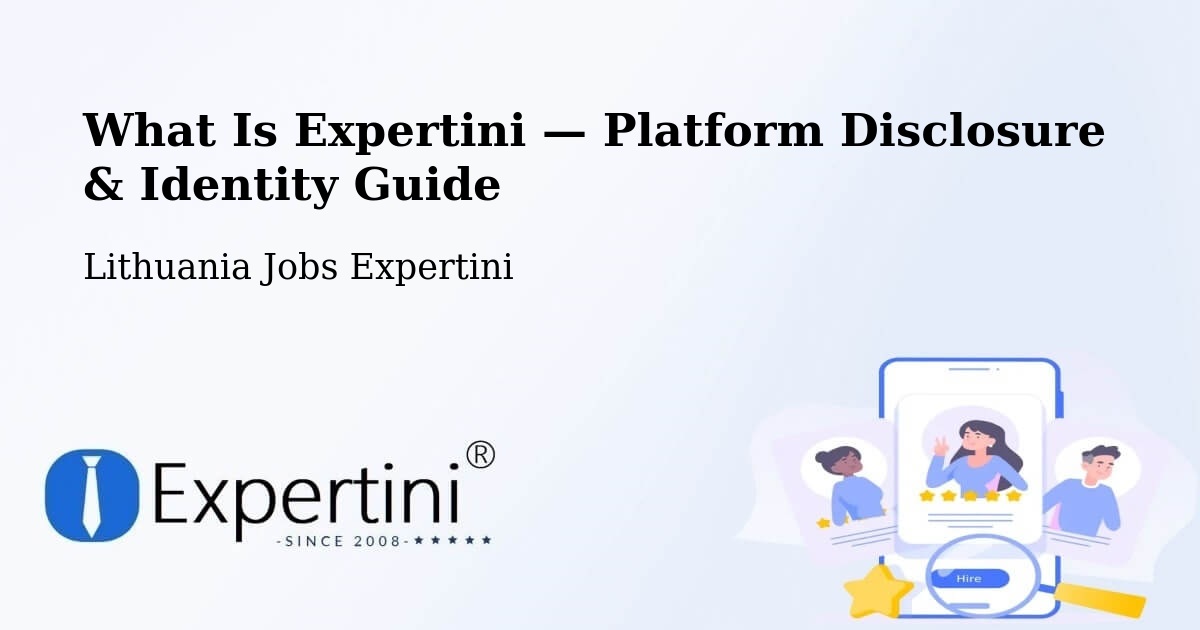 What Is Expertini — Platform Disclosure & Identity Guide – Vievis